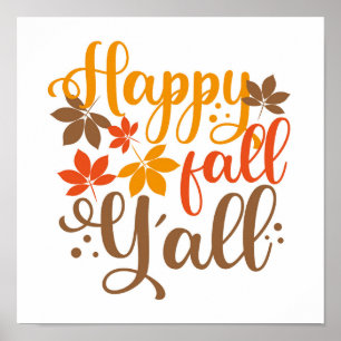 Happy Fall to Y'all Poster