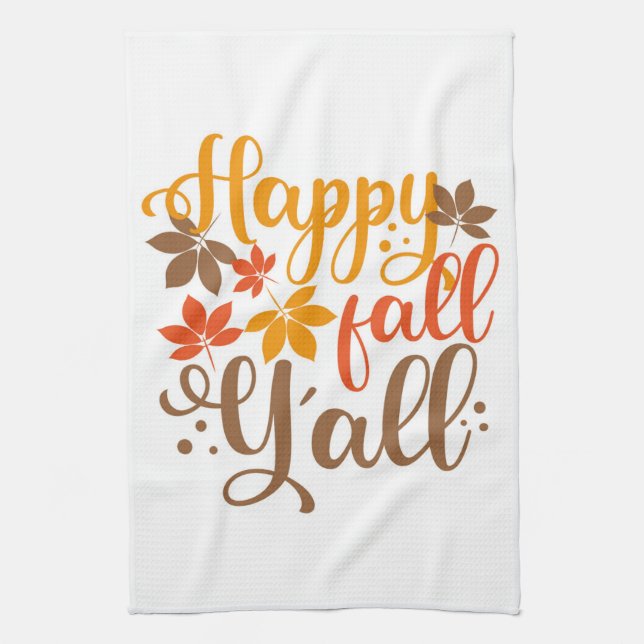 Happy Fall to Y'all Tea Towel (Vertical)