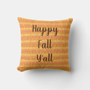 Happy Fall Y’all Accent - Cosy Autumn Farmhouse Cushion