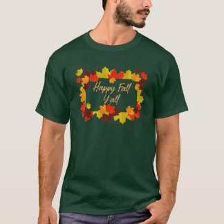 Happy Fall Yall14 T-Shirt