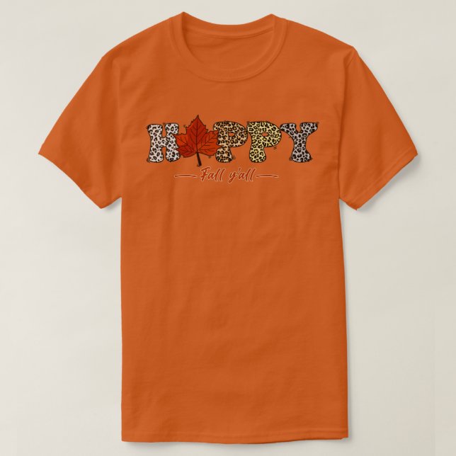 Happy Fall YAll1 T-Shirt (Design Front)
