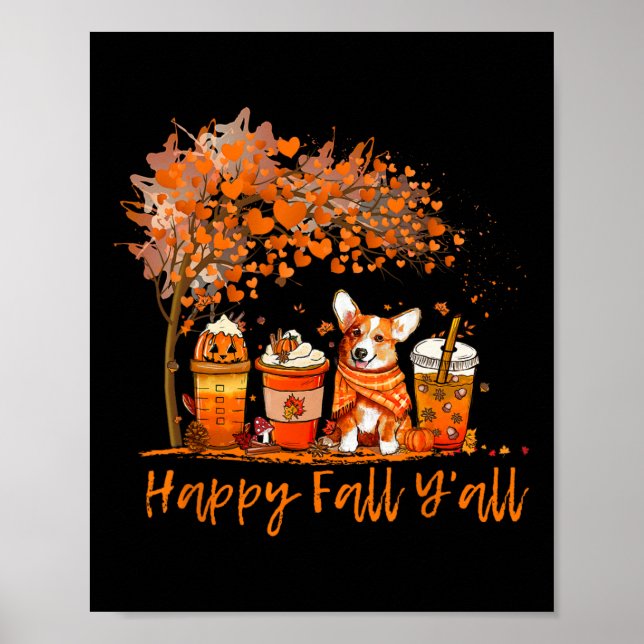 Happy Fall Y'all Autumn Corgi Halloween Pumpkin Sp Poster (Front)