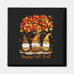 Happy Fall Y'all Autumn Leaves Gnomes Happy Thanks Magnet