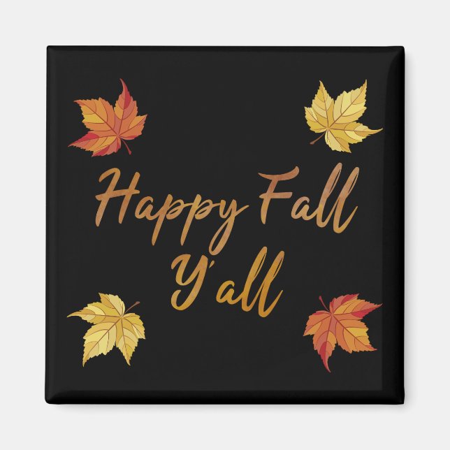 Happy Fall Y'all Autumn Maple Leaf Magnet (Front)