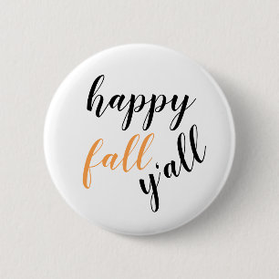 Happy Fall Y'all Black Orange 6 Cm Round Badge