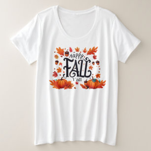 Happy Fall Y'all classic Plus Size T-Shirt