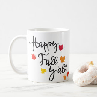 Happy Fall Ya'll Coffee Mug