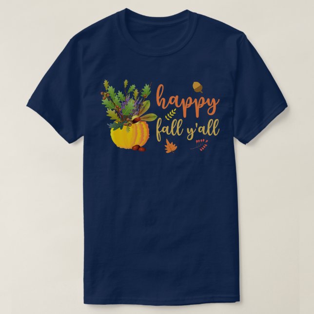 Happy Fall Yall Cute Pumpkin Leaves Autumn Fall Se T-Shirt (Design Front)