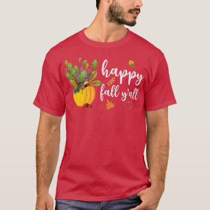 Happy Fall Yall Cute Pumpkin Leaves Autumn Fall Se T-Shirt