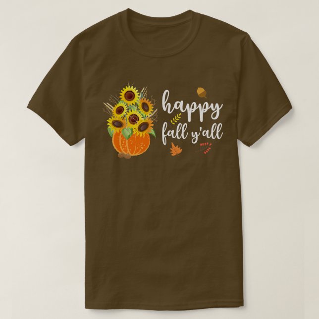 Happy Fall Yall Cute Sunflowers Pumpkin Autumn Fal T-Shirt (Design Front)