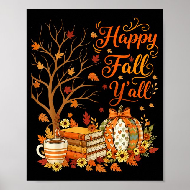 Happy Fall Y'all Floral Pumpkin Autumn Coffee  Poster (Front)