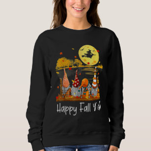 Happy Fall Y'all Gnome Friend Pumpkin  Halloween G Sweatshirt