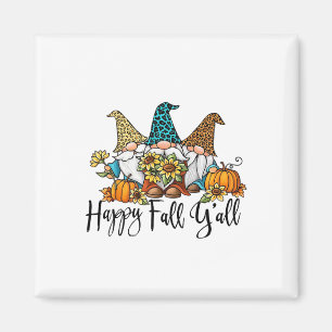 Happy Fall Y'all Gnome Leopard Pumpkin Funny Autum Magnet