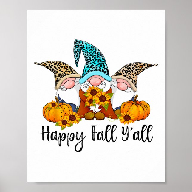 Happy Fall Y'all Gnome Leopard Pumpkin Funny Autum Poster (Front)
