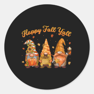 Happy Fall Y'all Gnome Pumpkin Autumn Leaves Thank Classic Round Sticker