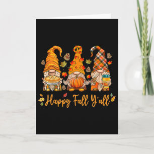 Happy Fall Y'all Gnome Pumpkin Autumn Thanksgiving Card