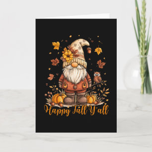 Happy Fall Y'all Gnome Pumpkin Autumn Thanksgiving Card