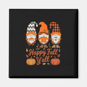Happy Fall Y'all Gnome Pumpkin Autumn Thanksgiving Magnet