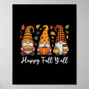 Happy Fall Y'all Gnome Pumpkin Autumn Thanksgiving Poster