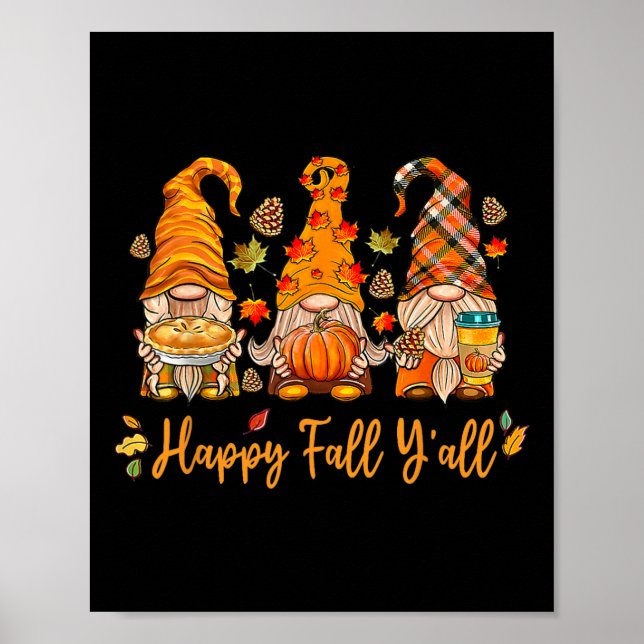 Happy Fall Y'all Gnome Pumpkin Autumn Thanksgiving Poster (Front)