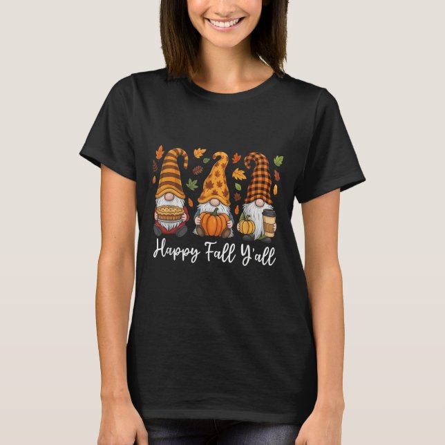 Happy Fall Y'all Gnome Pumpkin Autumn Thanksgiving T-Shirt (Front)