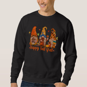 Happy Fall Y'all Gnome Pumpkin Truck Autumn Thanks Sweatshirt
