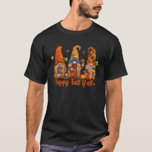 Happy Fall Y'all Gnome Pumpkin Truck Autumn Thanks T-Shirt