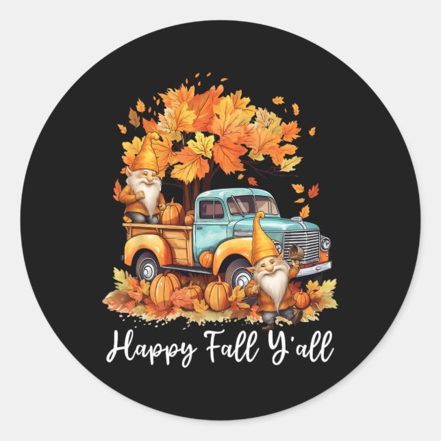 Happy Fall Y'all Gnome Pumpkin Truck Thanksgiving  Classic Round Sticker (Front)