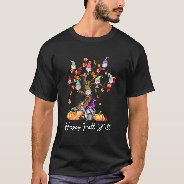 Happy Fall Y'all Gnomes Pumpkin Autumn Tree Thanks T-Shirt (Front)