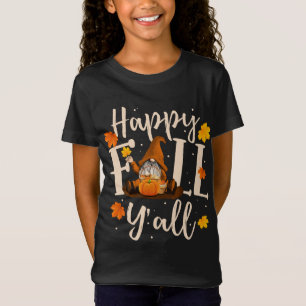 Happy Fall Y'all Gnomes Pumpkin Autumn Vibes Thank T-Shirt