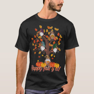 Happy Fall Yall Gnomies With Pumpkin Decor For Aut T-Shirt