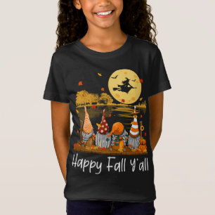 Happy Fall Y'all Halloween Gnome - It's Fall Y'all T-Shirt