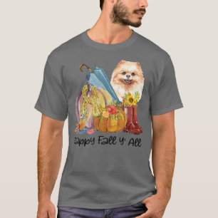 Happy Fall Yall Pomeranian Dog Lover Pumpkin Thank T-Shirt