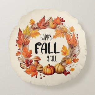 Happy Fall Y'all – Pumpkin & Autumn Leaves Wreath Round Cushion