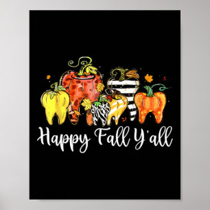Happy Fall Y'all Pumpkin Tooth Lepard Zebra Hallow Poster