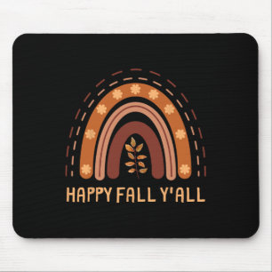 Happy Fall Y'all Rainbow Maple Leaves Autumn  Mouse Pad