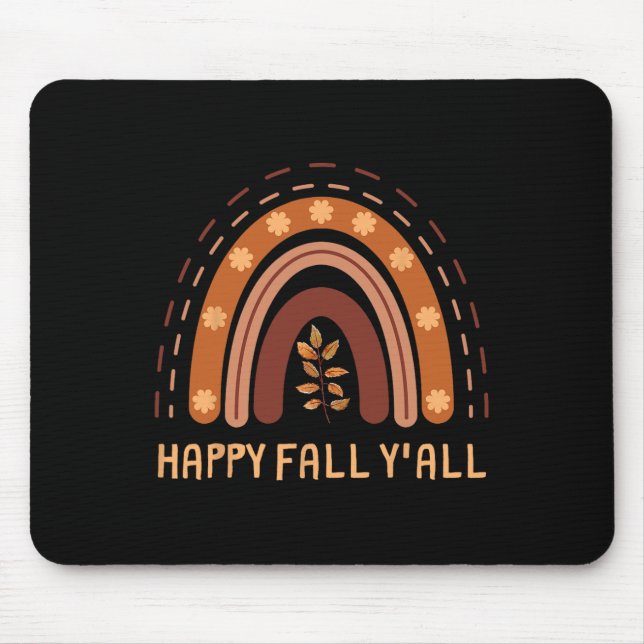 Happy Fall Y'all Rainbow Maple Leaves Autumn  Mouse Pad (Front)