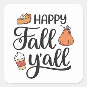 Happy Fall Y'all Square Sticker