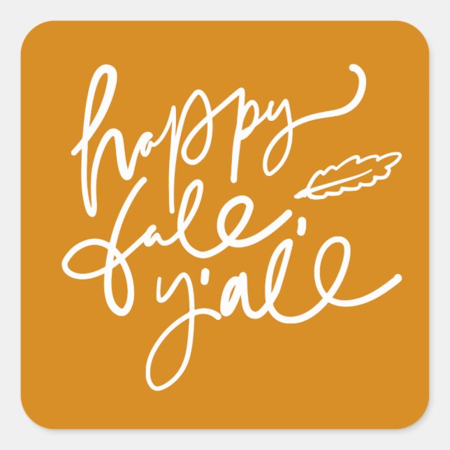 Happy Fall Y'all Square Sticker (Front)
