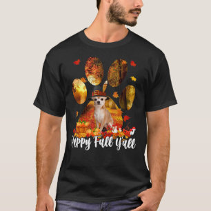 Happy Fall Yall Thanksgiving Chihuahua Pilgrim Dog T-Shirt