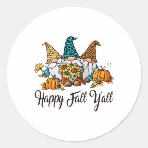Happy Fall Yall Three Gnomes Leopard Sunflower Gif Classic Round Sticker