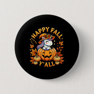 Happy Fall Y'all Unicorn Pumpkin Fall Outfit Thank 6 Cm Round Badge