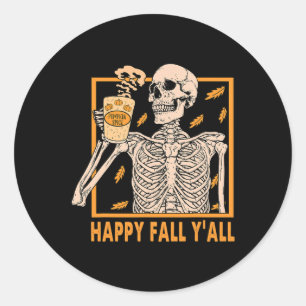 Happy Fall Yall  Women Halloween Skeleton Pumpkin  Classic Round Sticker