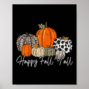 Happy Fall Y'all Women Men Pumpkin Leopard Cute Au Poster