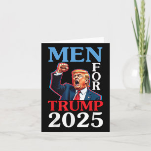 Happy Father Day Men For Trump 2025 Daddy Papa Hus Card