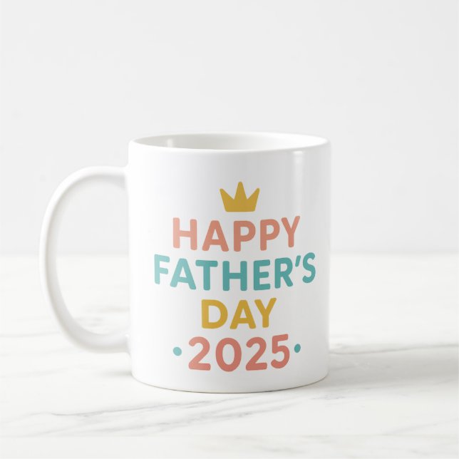 Happy Father’s Day 2025 Coffee Mug Cute Dad Gift (Left)