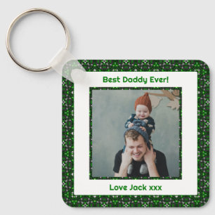 Happy Father’s Day Best Daddy Dad Ever Green Photo Key Ring