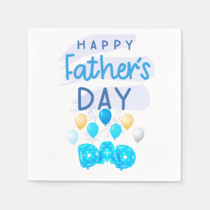 "Happy Father’s Day, Dad: A Celebration of Love" Napkin