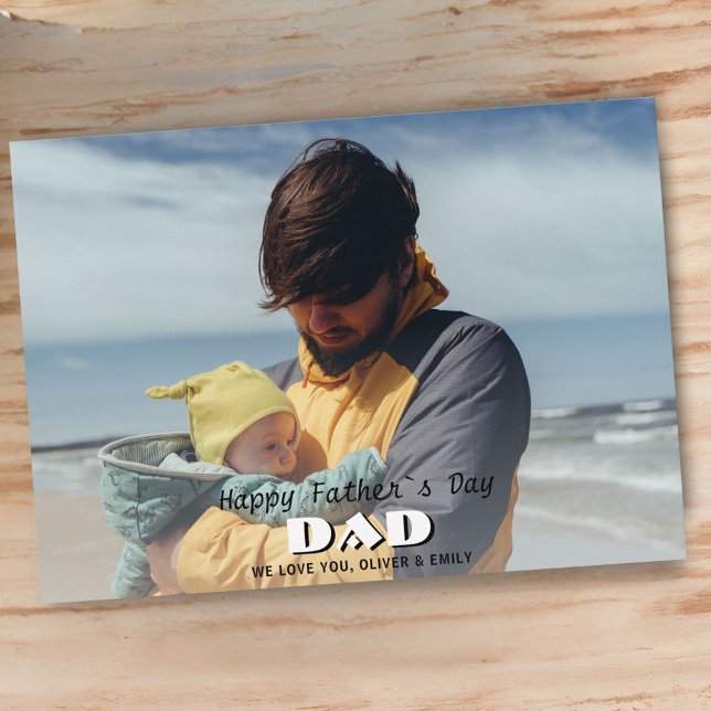 Happy Father`s Day Dad Full Photo Father`s Day  Holiday Card (Creator Uploaded)