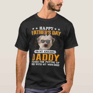 Happy Father s Day Morkie Dog Dad Gifts For Men T  T-Shirt
